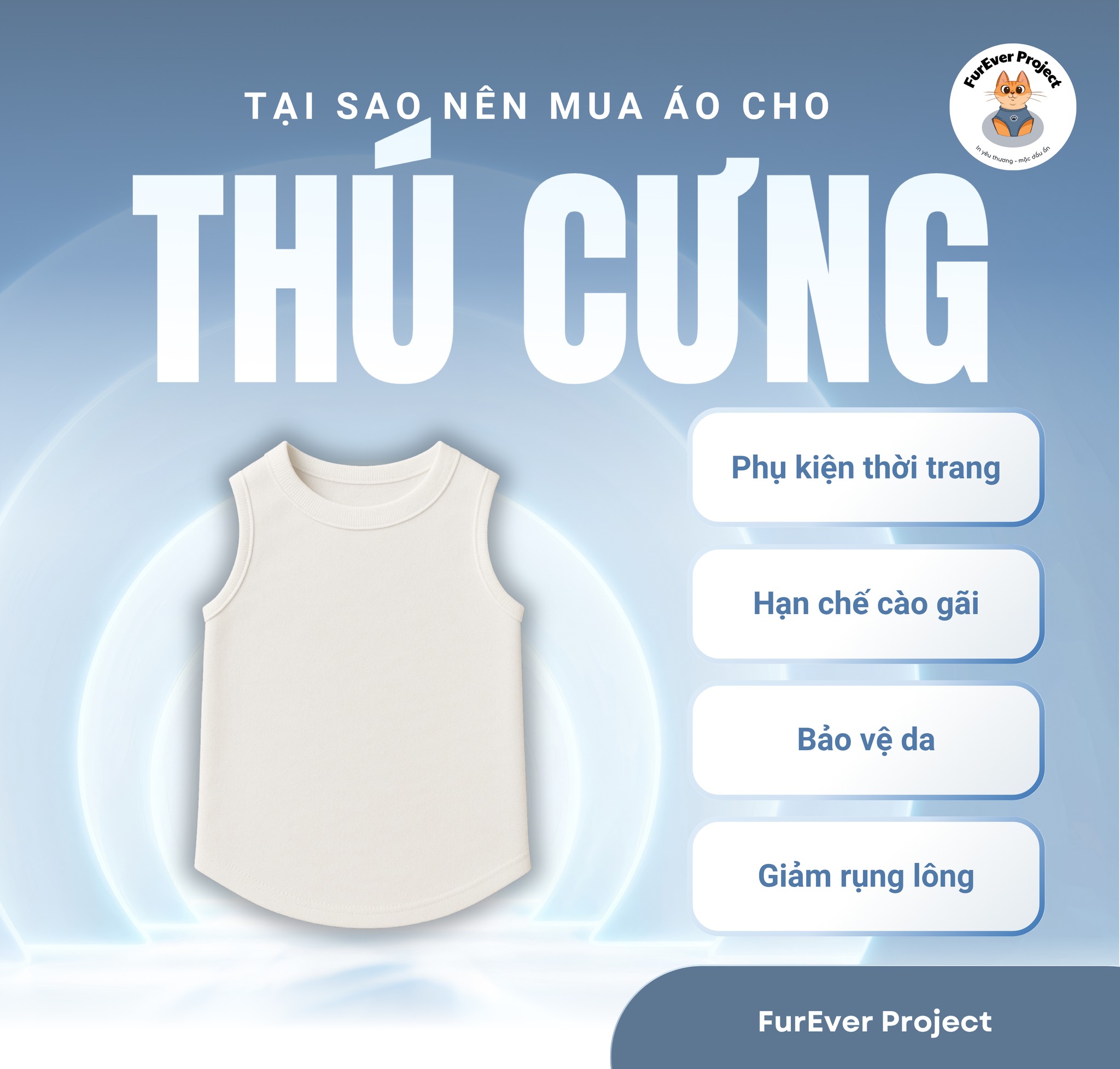 TẠI SAO NÊN MUA ÁO CHO THÚ CƯNG?