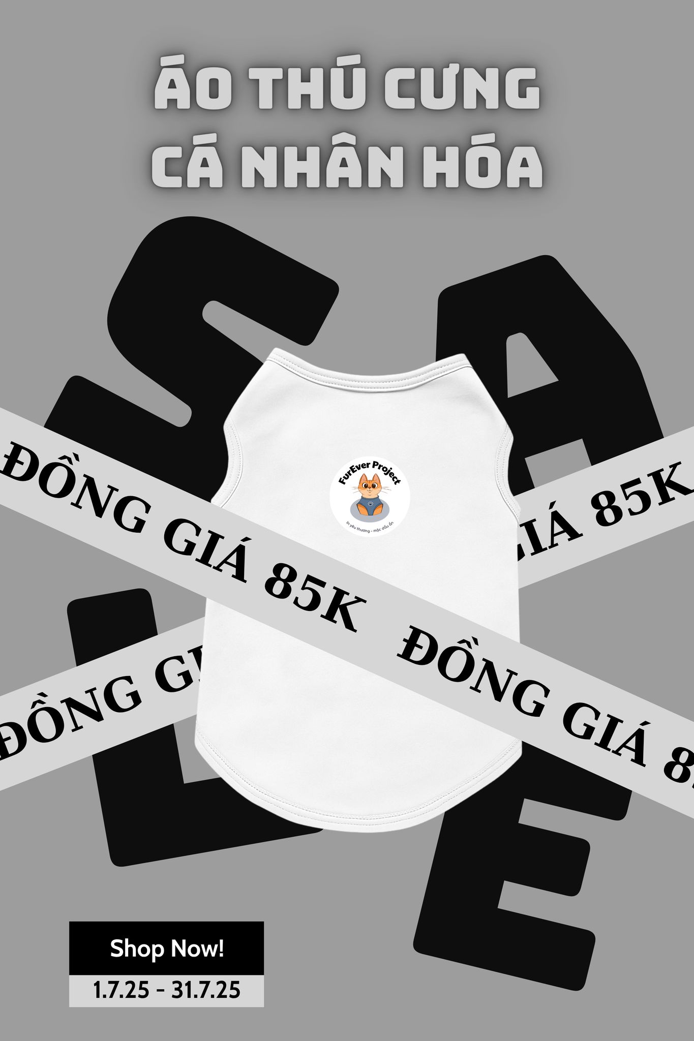 FUREVER PROJECT - ÁO THÚ CƯNG CÁ NHÂN HÓA